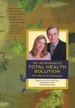 Dr. McDougall's Total Health Solution for the 21st Century
